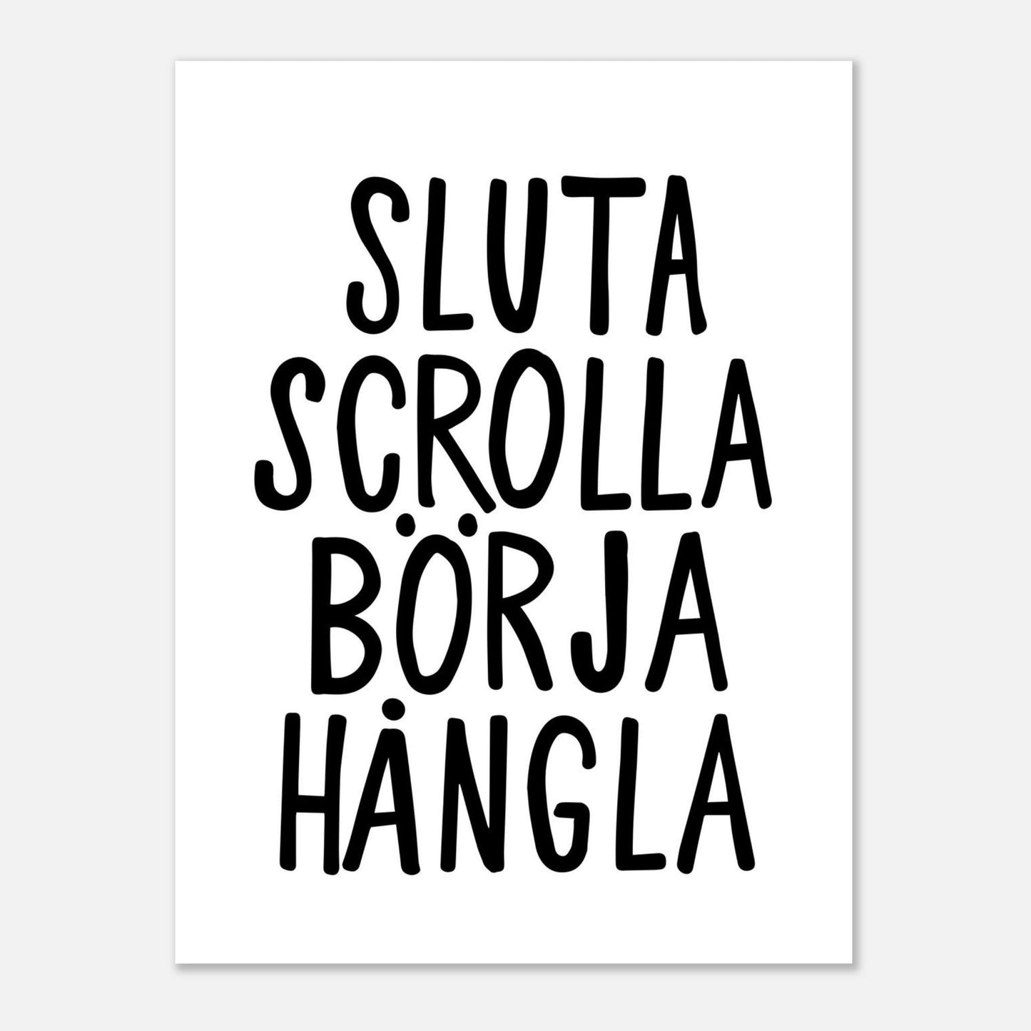 Poster | Sluta scrolla