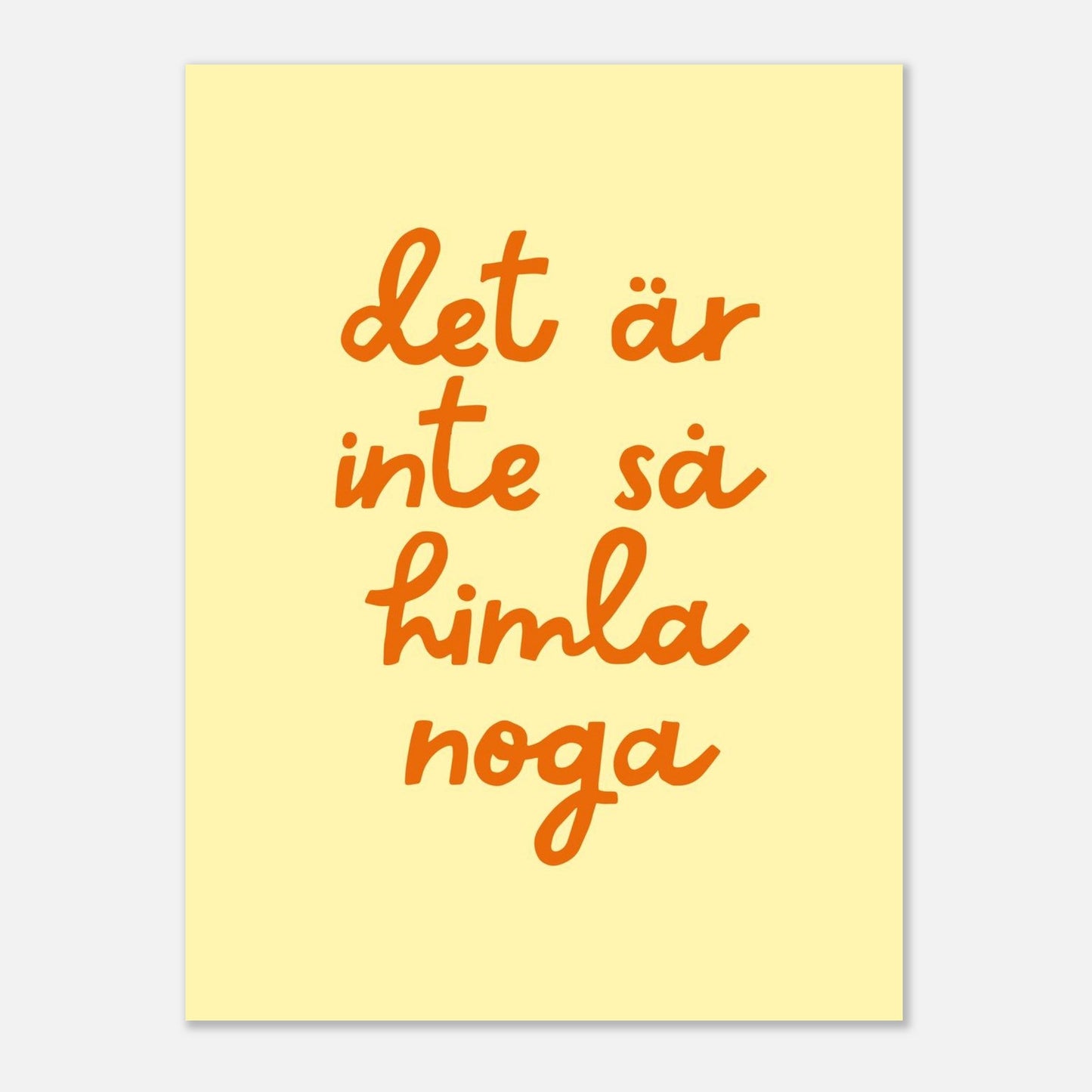 Poster | Inte så noga