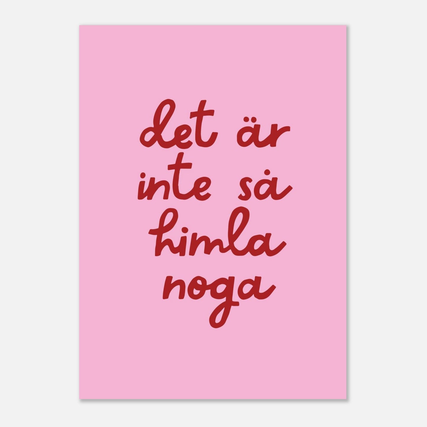Poster | Inte så noga