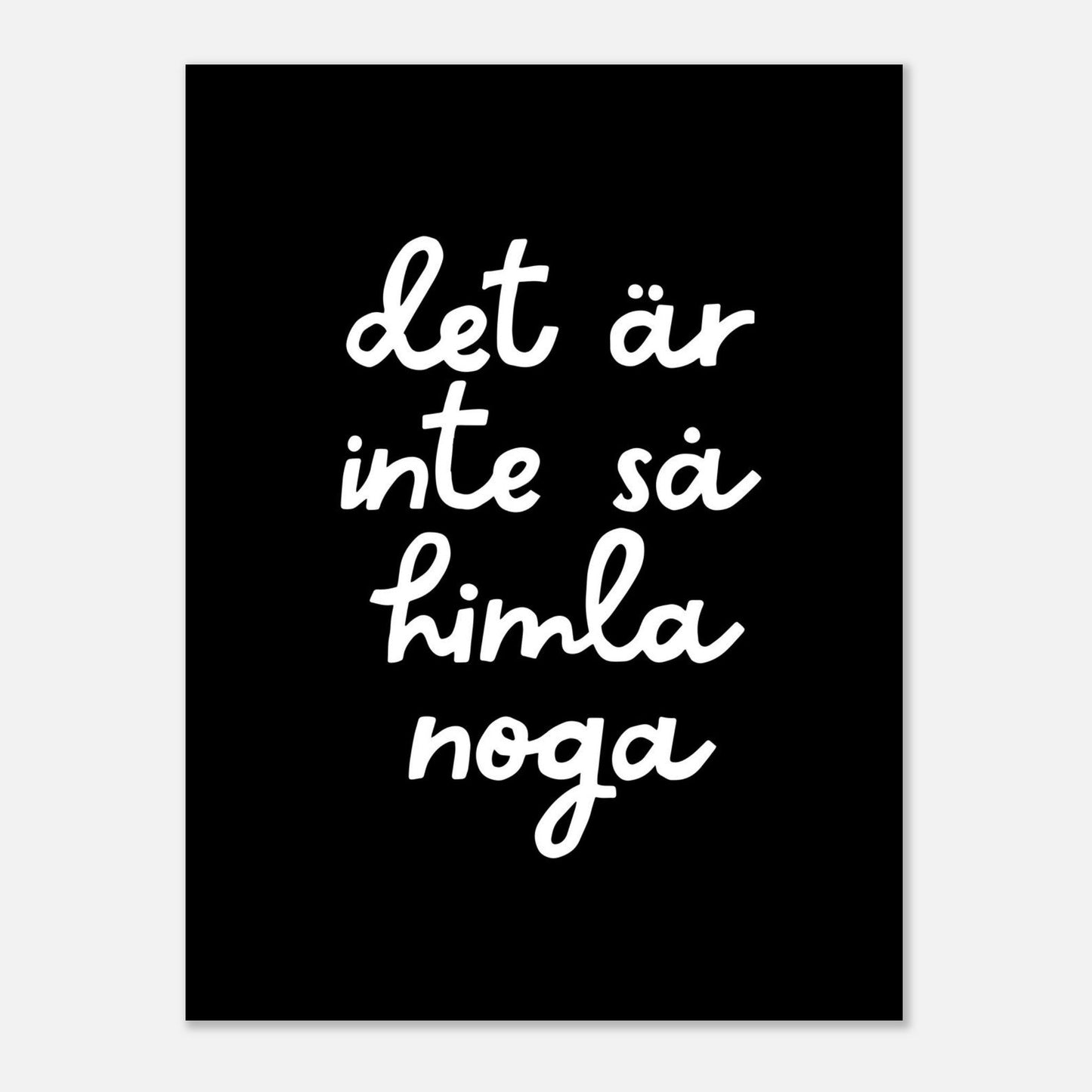 Poster | Inte så noga