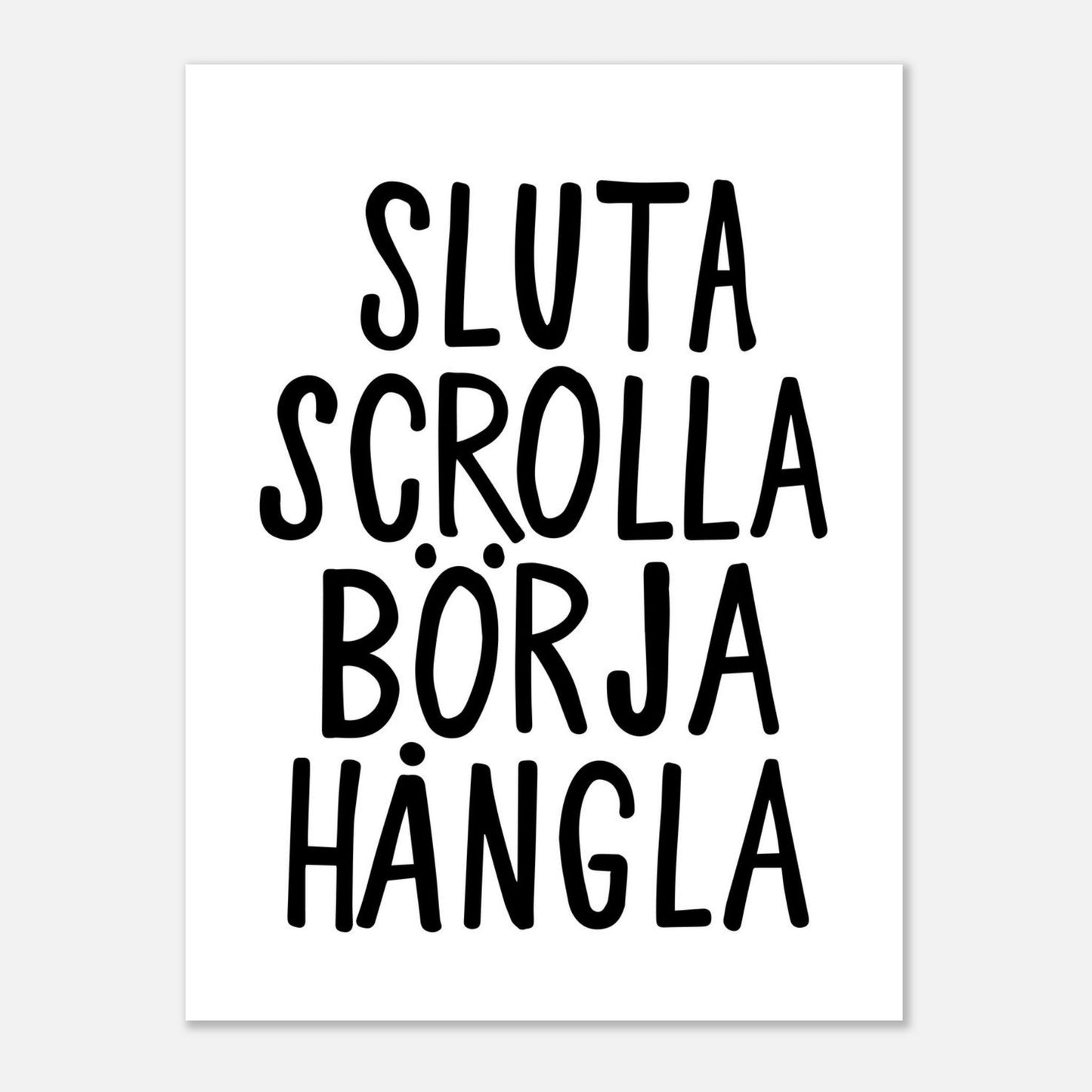 Poster | Sluta scrolla