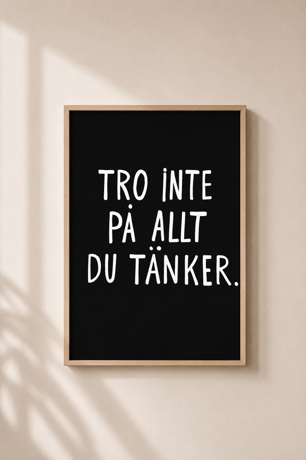 Poster | Tro inte på